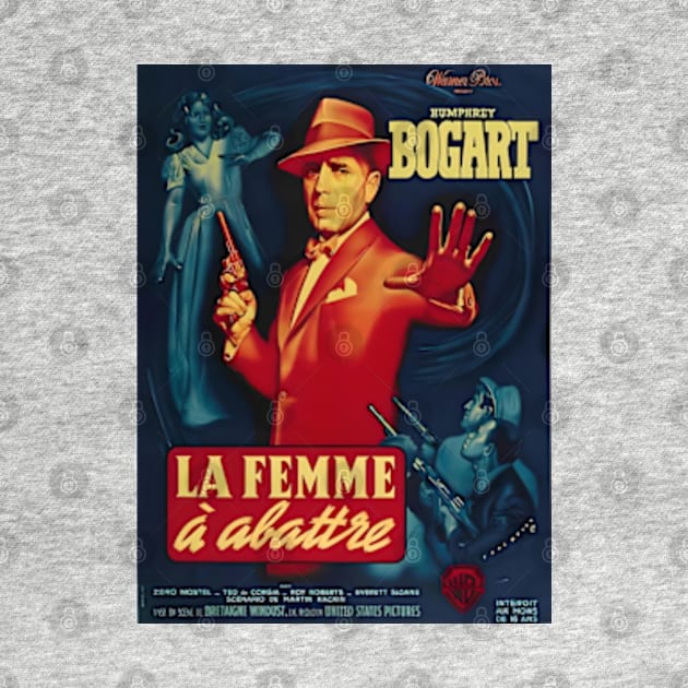 Humphrey Bogart - French Poster for "The Enforcer" (1951) by Desert Owl Designs